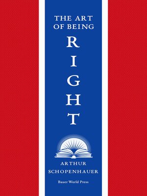 cover image of The Art of Being Right